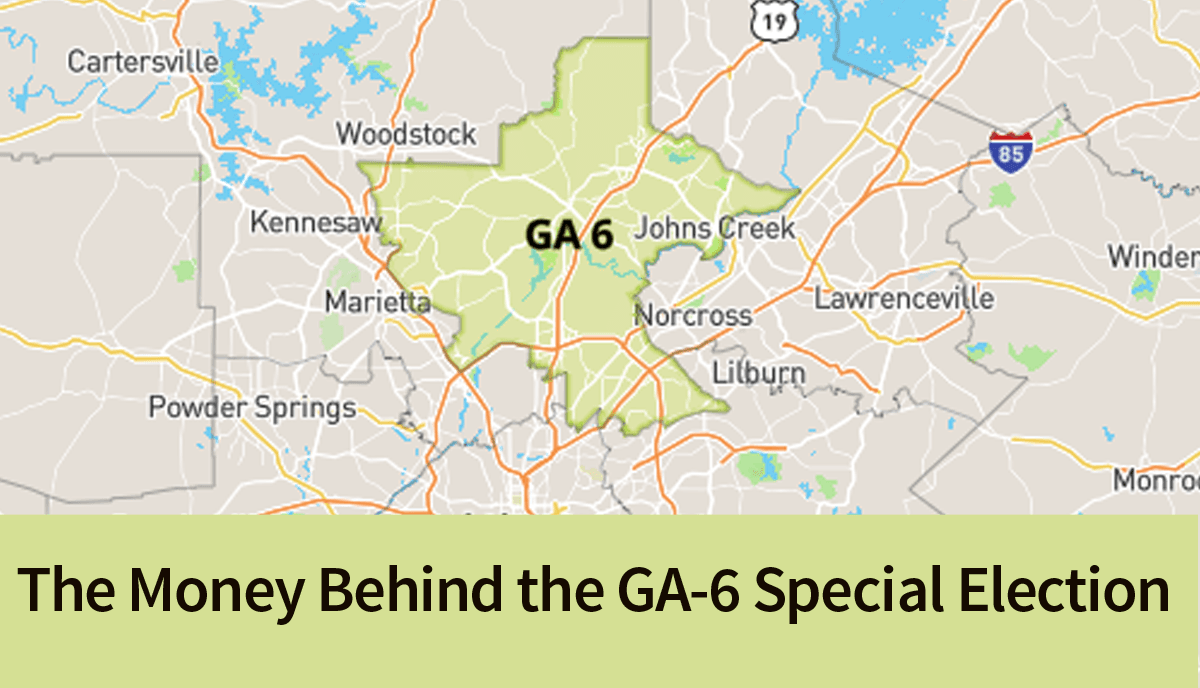 The Money Behind the GA-6 Special Election