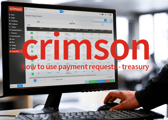 Crimson Feature of the Month: Payment Requests - Treasury | CMDI.com