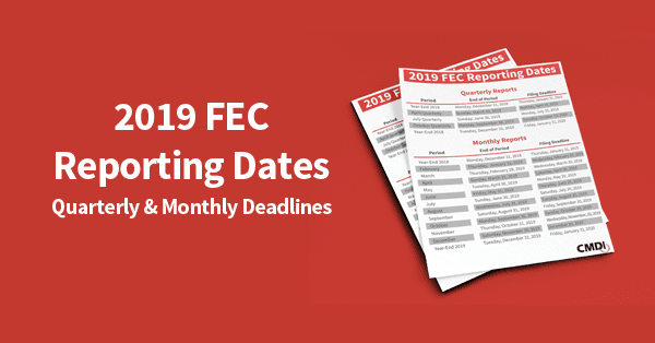 2019 FEC Deadlines | CMDI.com