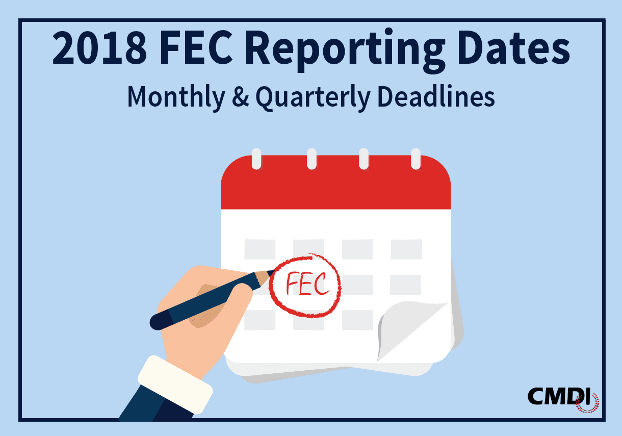 2018 FEC Deadlines